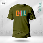 Chill Adult Graphic T-Shirt Made With Premium Cotton Unisex Round Neck Short Sleeve