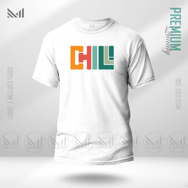 Chill Adult Graphic T-Shirt Made With Premium Cotton Unisex Round Neck Short Sleeve