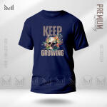 Keep Growing Graphic T-Shirt Made With Premium Cotton Unisex Round Neck Short Sleeve