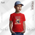 Keep Growing Kids Graphic T-Shirt Made With Premium Cotton Unisex Round Neck Short Sleeve