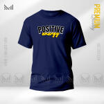 Positive Energy Graphic T-Shirt Made With Premium Cotton Unisex Round Neck Short Sleeve