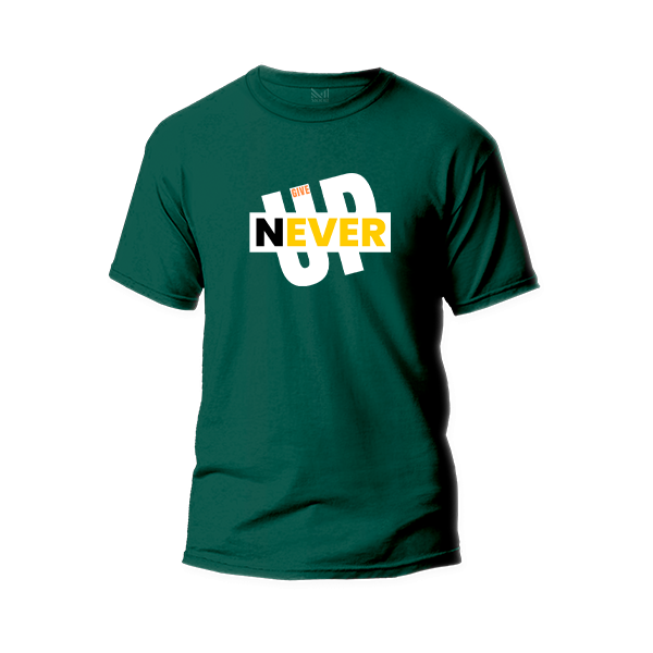 Never Give Up Graphic T-Shirt Made With Premium Cotton Unisex Round Neck Short Sleeve