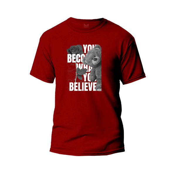 You Become What You Believe Graphic Design T-Shirt Premium Cotton Neck Round Short Sleeve