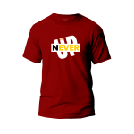 Never Give Up Graphic T-Shirt Made With Premium Cotton Unisex Round Neck Short Sleeve